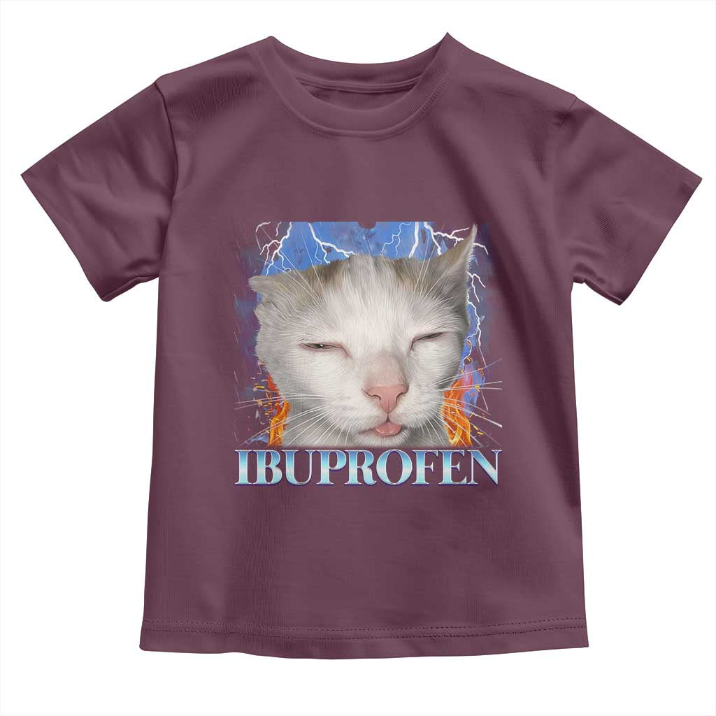Funny Cat Meme Toddler T Shirt Ibuprofen Silly Kitten TS14 Maroon Print Your Wear