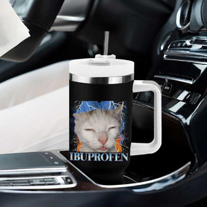 Funny Cat Meme Tumbler With Handle Ibuprofen Silly Kitten TS14 Print Your Wear