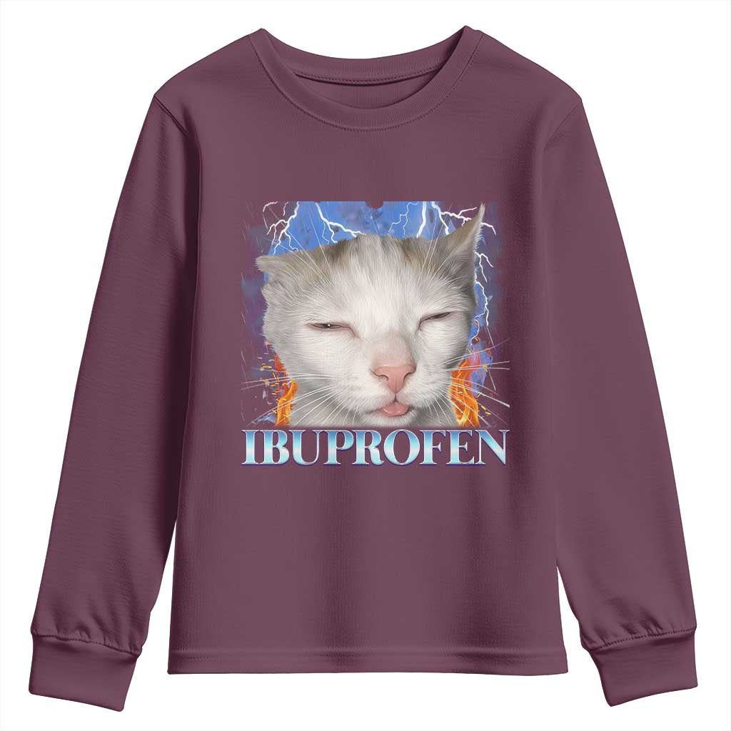 Funny Cat Meme Youth Sweatshirt Ibuprofen Silly Kitten TS14 Maroon Print Your Wear