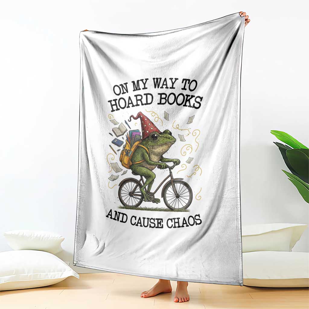 Funny Frog Meme Throw Blanket On My Way to Hoard Books and Cause Chaos TS14 Print Your Wear