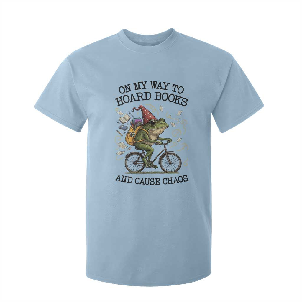Funny Frog Meme T Shirt For Kid On My Way to Hoard Books and Cause Chaos TS14 Light Blue Print Your Wear