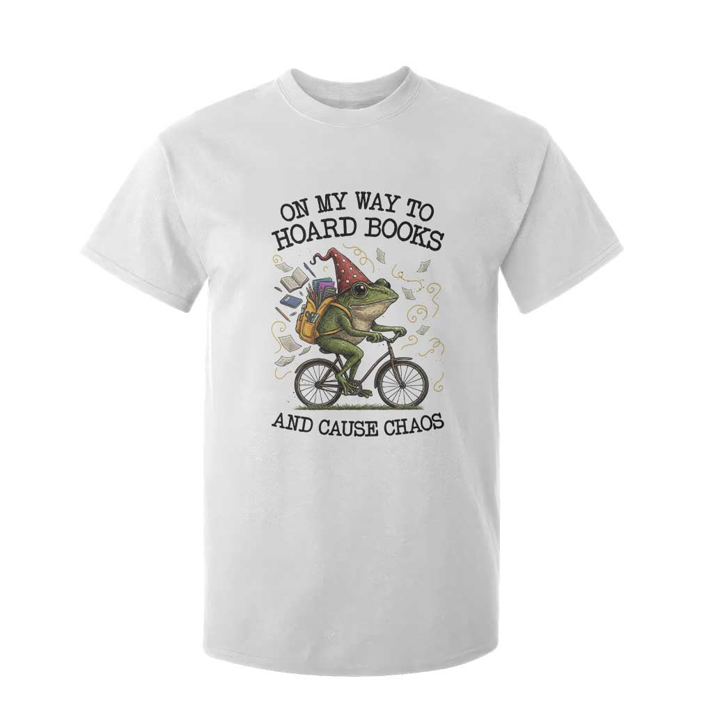Funny Frog Meme T Shirt For Kid On My Way to Hoard Books and Cause Chaos TS14 White Print Your Wear