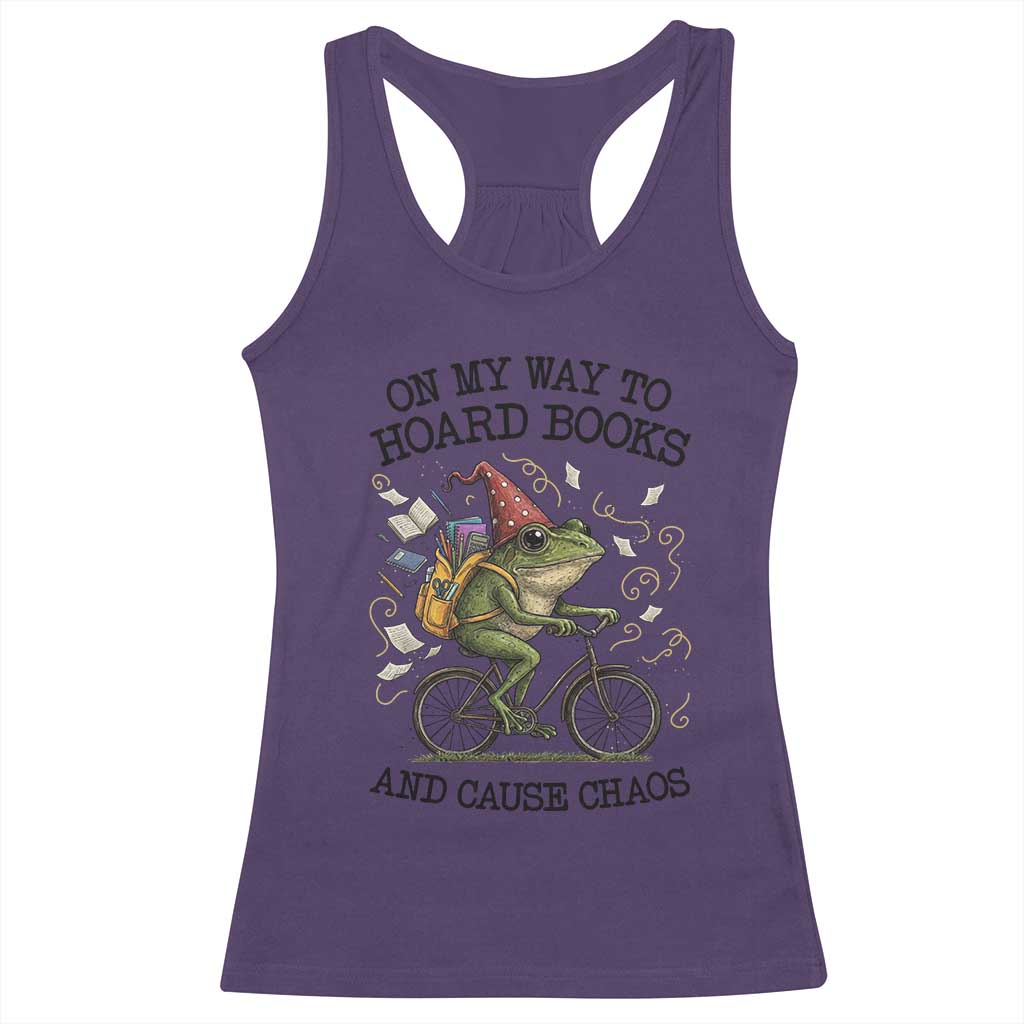 Funny Frog Meme Racerback Tank Top On My Way to Hoard Books and Cause Chaos TS14 Purple Print Your Wear