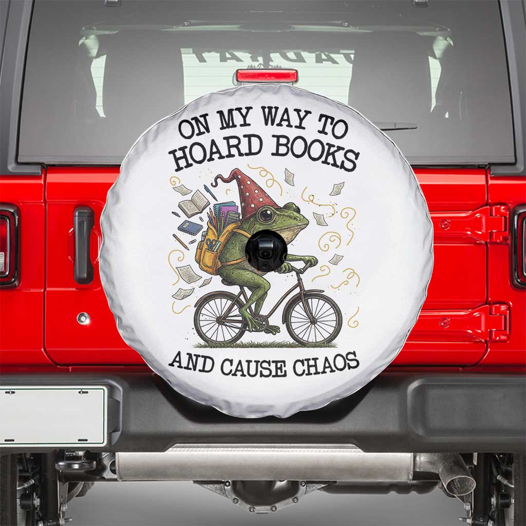 Funny Frog Meme Spare Tire Cover On My Way to Hoard Books and Cause Chaos TS14 White Print Your Wear