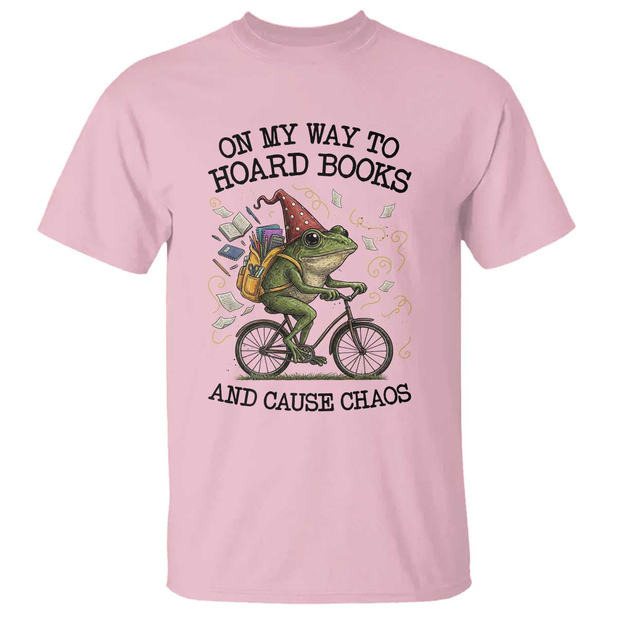 Funny Frog Meme T Shirt On My Way to Hoard Books and Cause Chaos TS14 Light Pink Print Your Wear