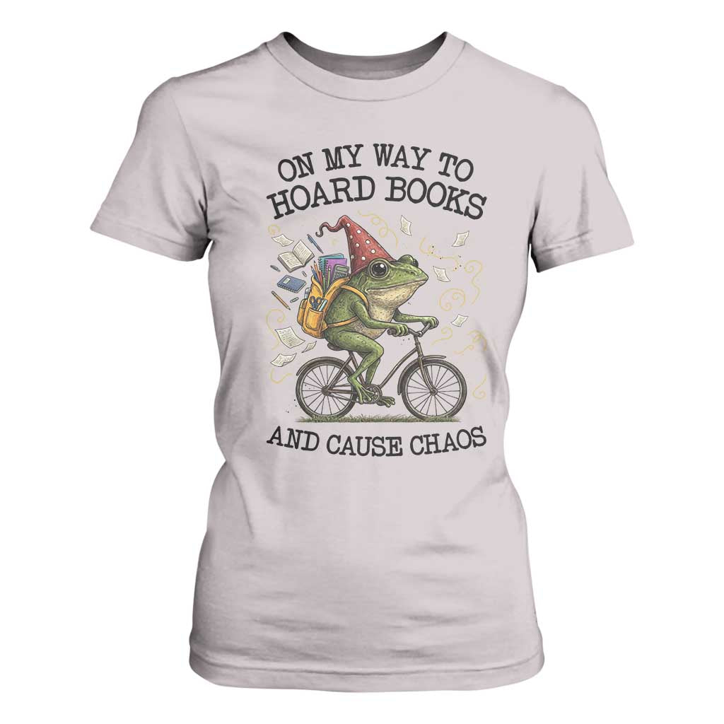Funny Frog Meme T Shirt For Women On My Way to Hoard Books and Cause Chaos TS14 Ice Gray Print Your Wear
