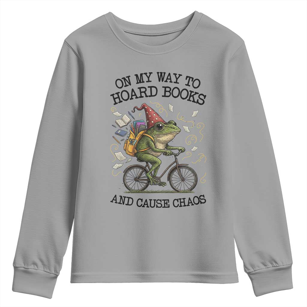 Funny Frog Meme Youth Sweatshirt On My Way to Hoard Books and Cause Chaos TS14 Sport Gray Print Your Wear