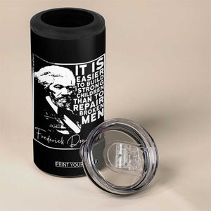 Frederick Douglass Quote 4 in 1 Can Cooler Tumbler Black History Month TS14 Print Your Wear