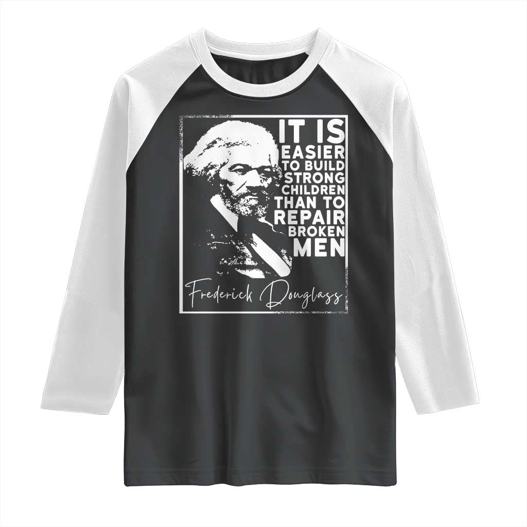Frederick Douglass Quote Raglan Shirt Black History Month TS14 Black White Print Your Wear