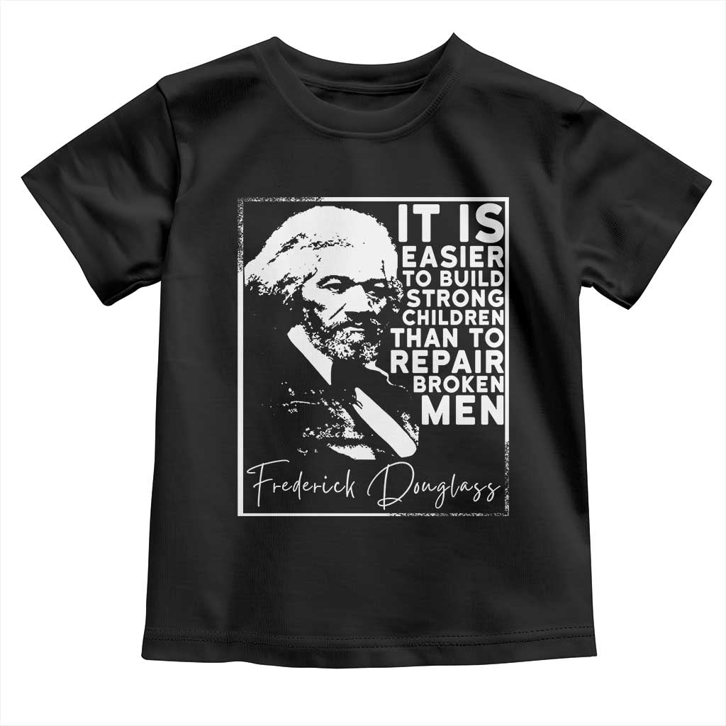 Frederick Douglass Quote Toddler T Shirt Black History Month TS14 Black Print Your Wear