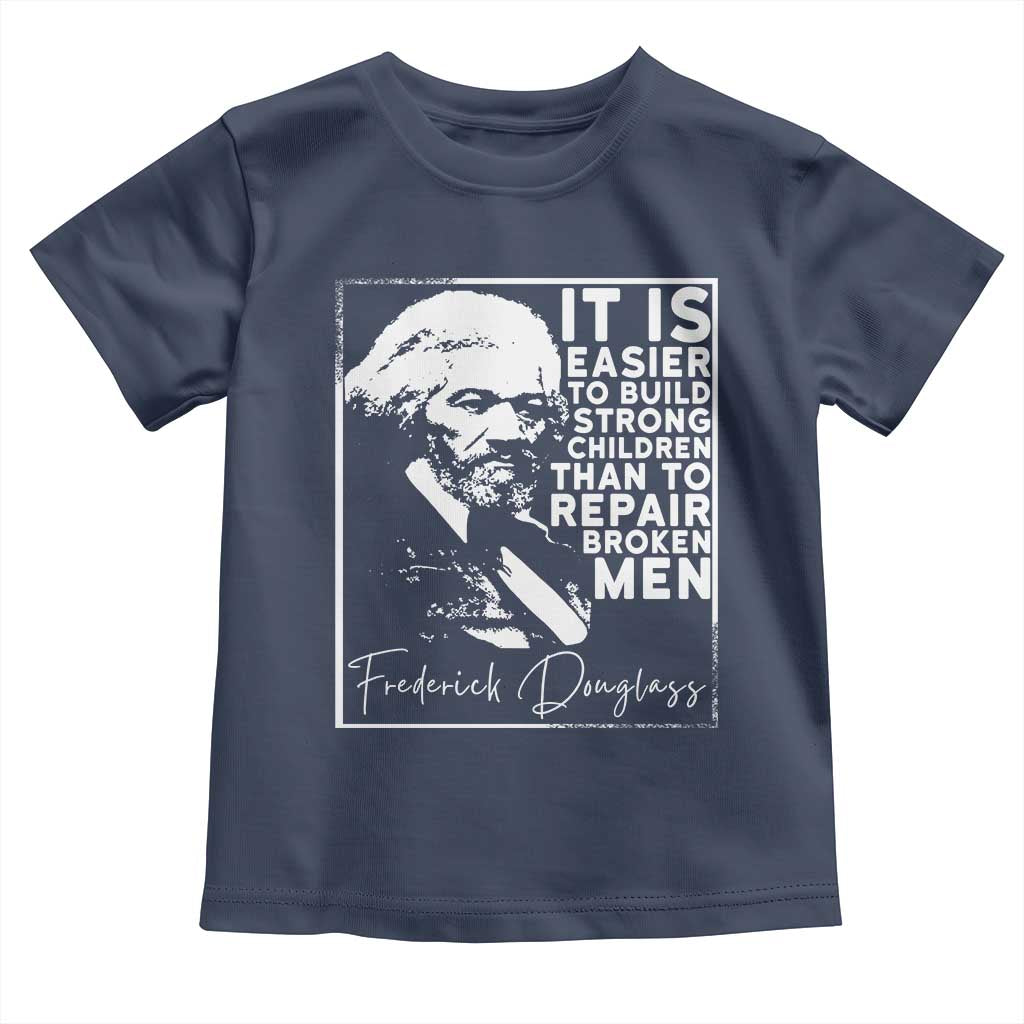 Frederick Douglass Quote Toddler T Shirt Black History Month TS14 Navy Print Your Wear