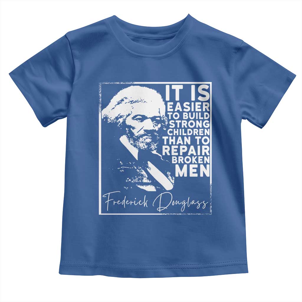 Frederick Douglass Quote Toddler T Shirt Black History Month TS14 Royal Blue Print Your Wear
