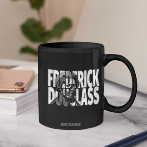 Frederick Douglass Coffee Mug Black History Month TS14 Print Your Wear