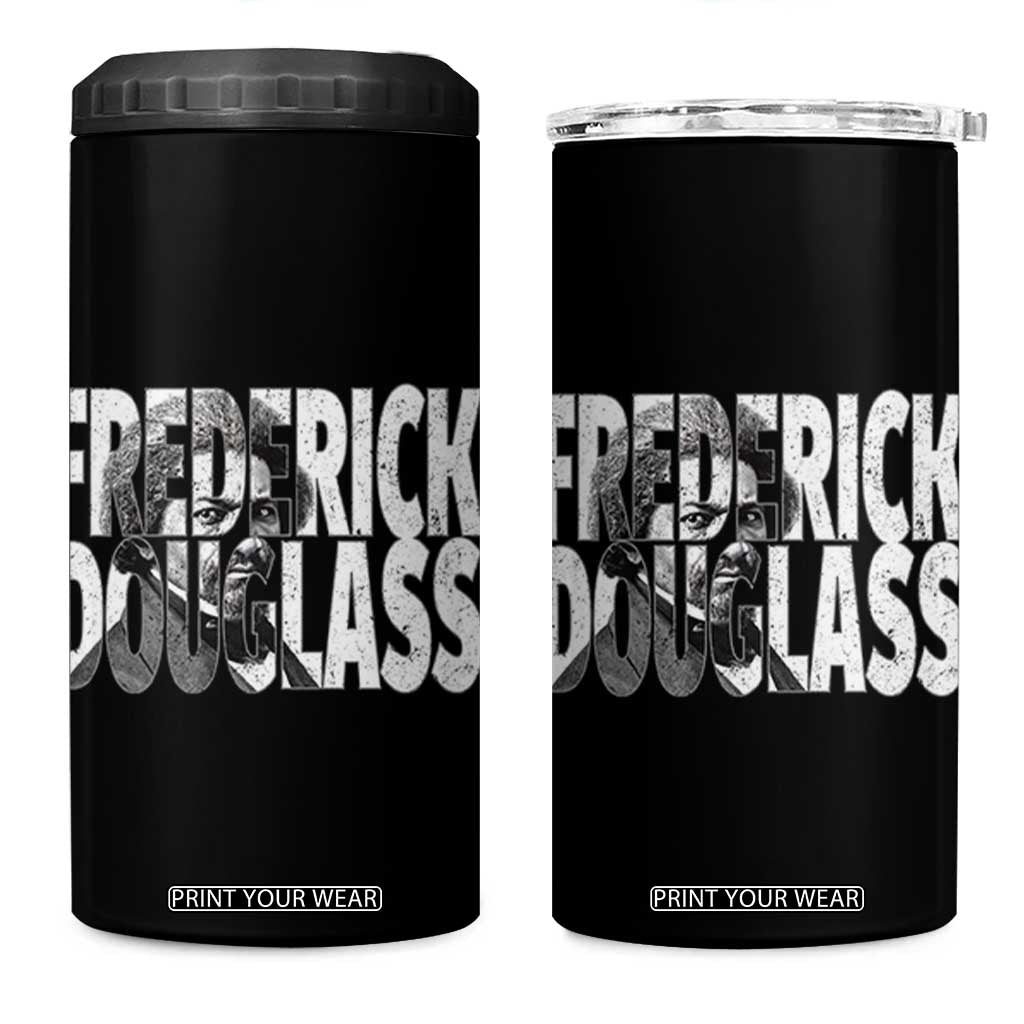 Frederick Douglass 4 in 1 Can Cooler Tumbler Black History Month TS14 One Size: 16 oz Black Print Your Wear