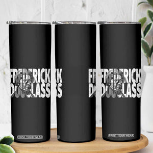 Frederick Douglass Skinny Tumbler Black History Month TS14 Print Your Wear