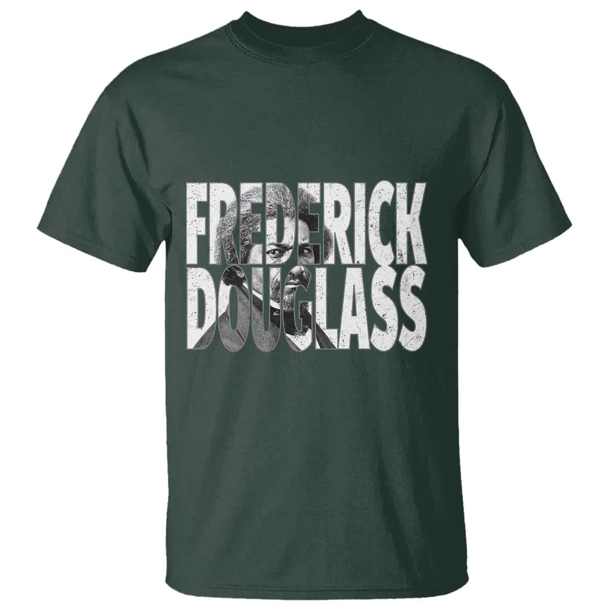 Frederick Douglass T Shirt Black History Month TS14 Dark Forest Green Print Your Wear