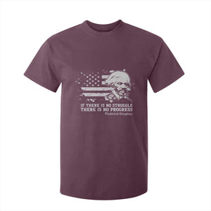Frederick Douglass Quote T Shirt For Kid Is There Is No Struggle There Is No Progress TS14 Maroon Print Your Wear