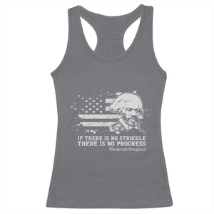 Frederick Douglass Quote Racerback Tank Top Is There Is No Struggle There Is No Progress TS14 Charcoal Print Your Wear