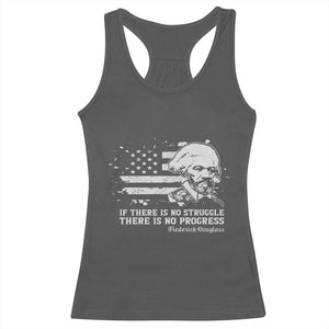 Frederick Douglass Quote Racerback Tank Top Is There Is No Struggle There Is No Progress TS14 Dark Heather Print Your Wear