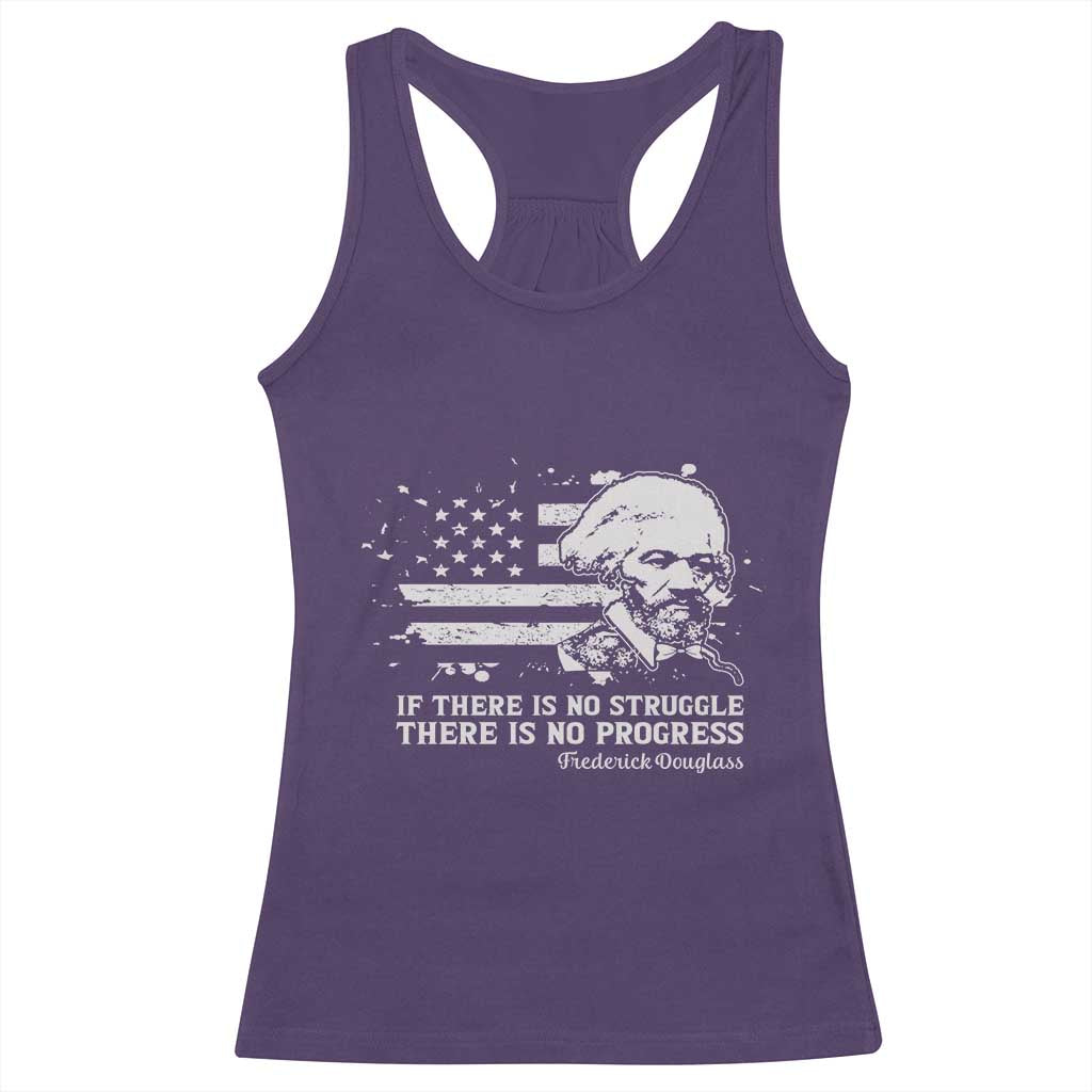 Frederick Douglass Quote Racerback Tank Top Is There Is No Struggle There Is No Progress TS14 Purple Print Your Wear