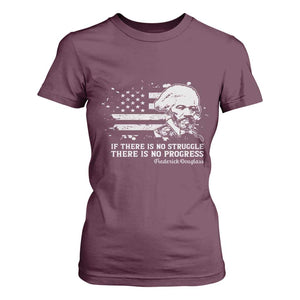 Frederick Douglass Quote T Shirt For Women Is There Is No Struggle There Is No Progress TS14 Maroon Print Your Wear