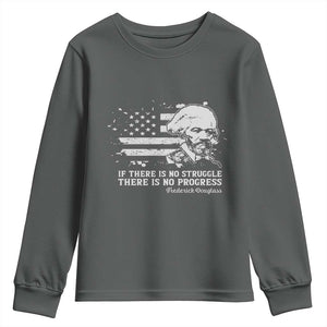 Frederick Douglass Quote Youth Sweatshirt Is There Is No Struggle There Is No Progress TS14 Dark Heather Print Your Wear