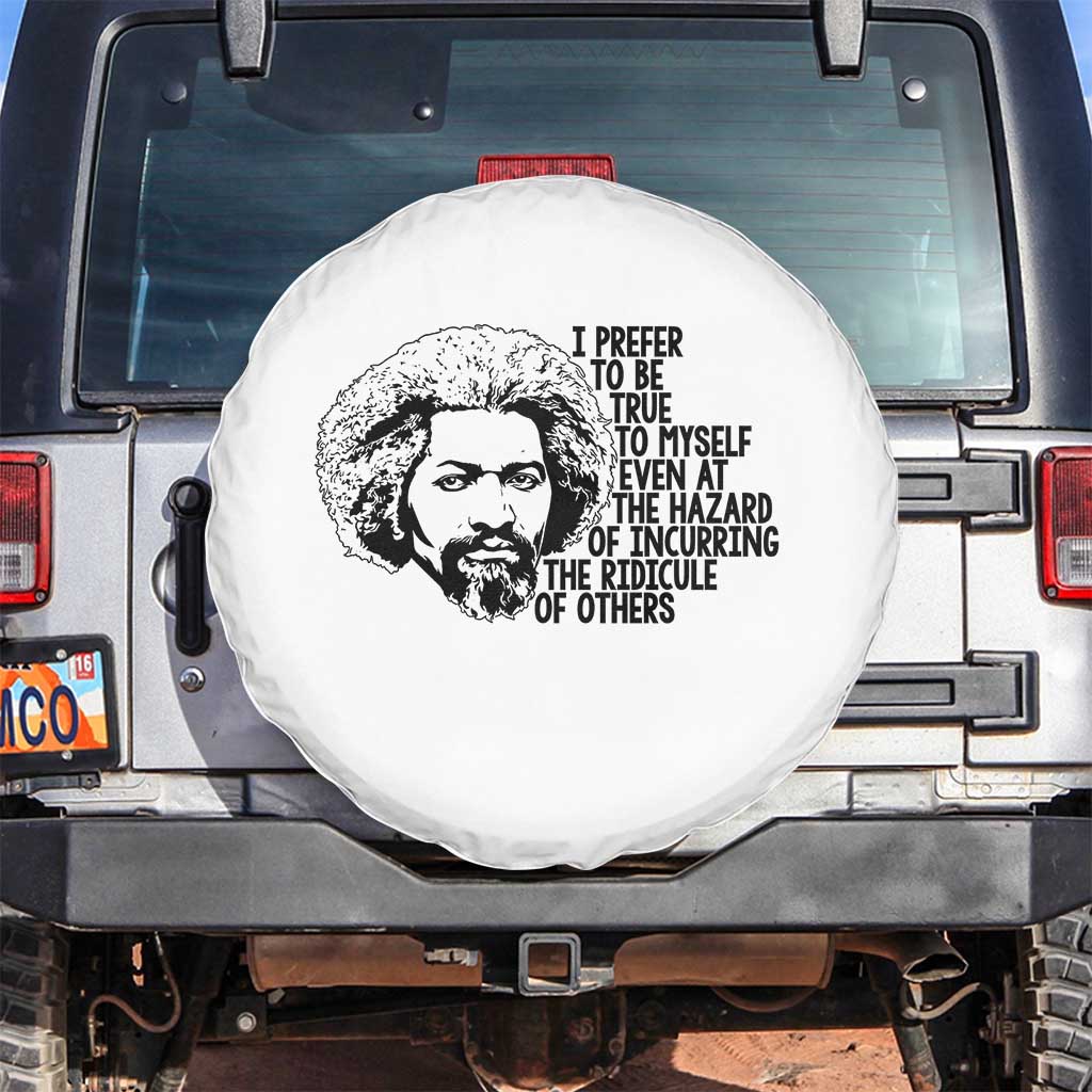 Frederick Douglass Pride Quote Spare Tire Cover TS14 No hole White Print Your Wear