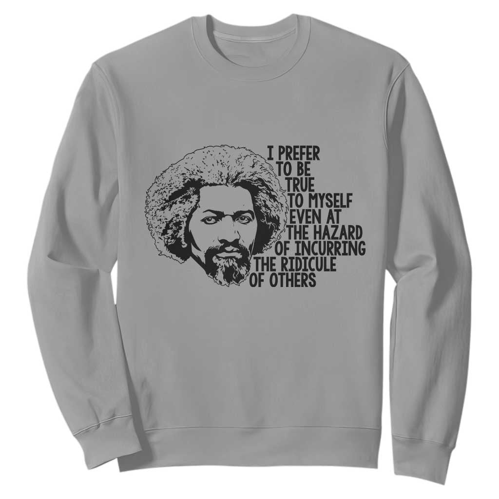 Frederick Douglass Pride Quote Sweatshirt TS14 Sport Gray Print Your Wear