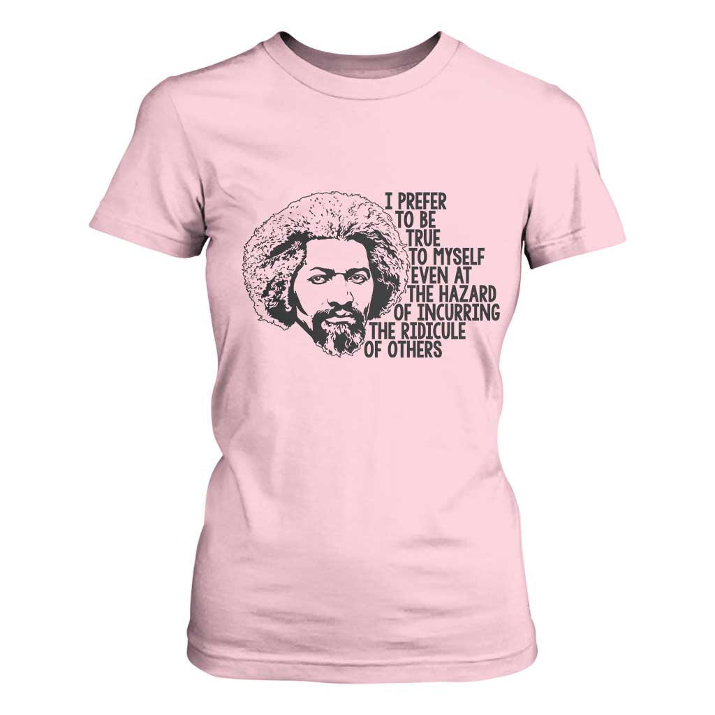 Frederick Douglass Pride Quote T Shirt For Women TS14 Light Pink Print Your Wear