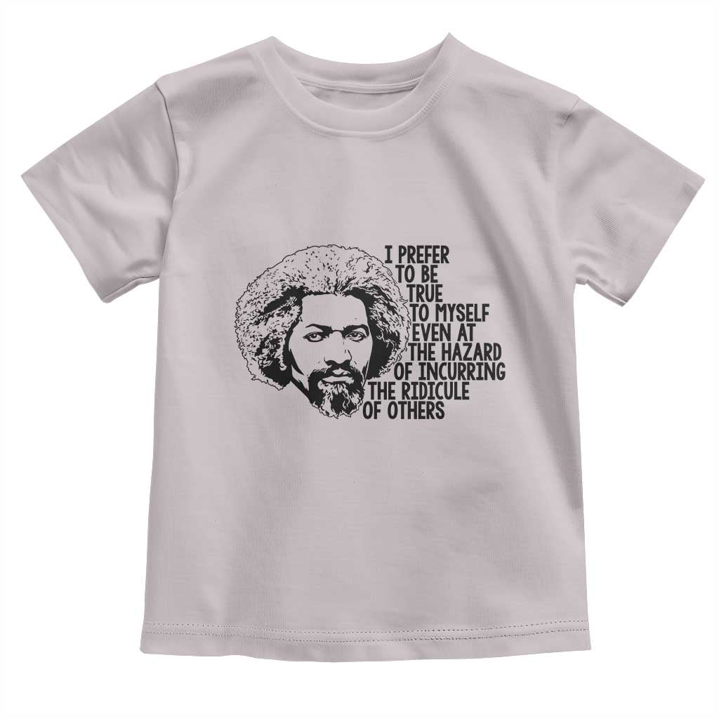 Frederick Douglass Pride Quote Toddler T Shirt TS14 Ice Gray Print Your Wear