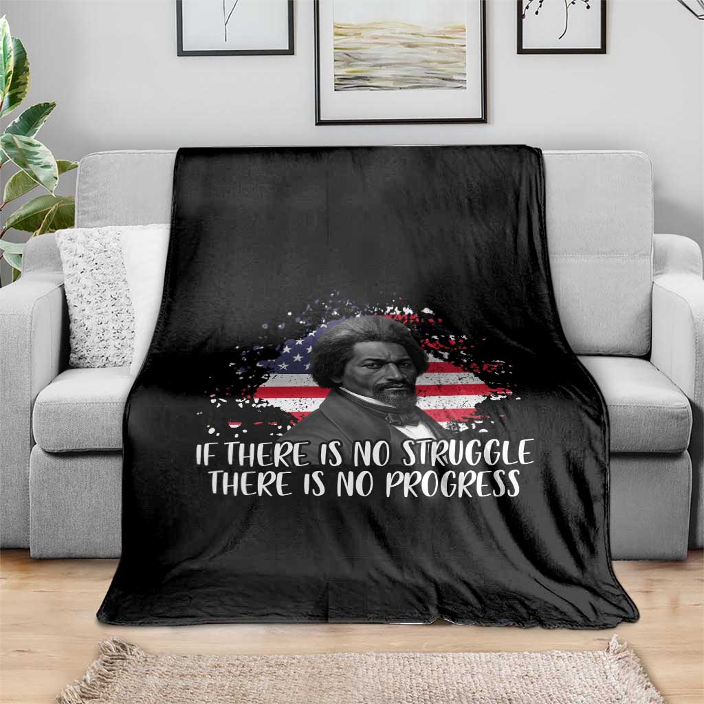 Frederick Douglass American Flag Throw Blanket Is There Is No Struggle There Is No Progress TS14 Print Your Wear