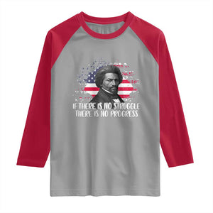 Frederick Douglass American Flag Raglan Shirt Is There Is No Struggle There Is No Progress TS14 Sport Gray Red Print Your Wear