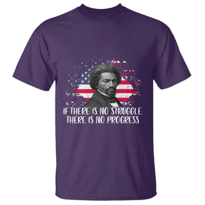 Frederick Douglass American Flag T Shirt Is There Is No Struggle There Is No Progress TS14 Purple Print Your Wear