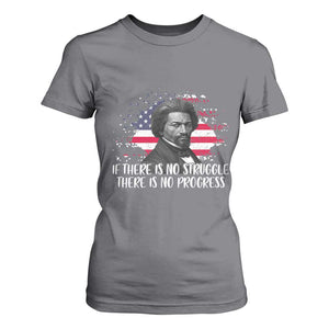 Frederick Douglass American Flag T Shirt For Women Is There Is No Struggle There Is No Progress TS14 Charcoal Print Your Wear