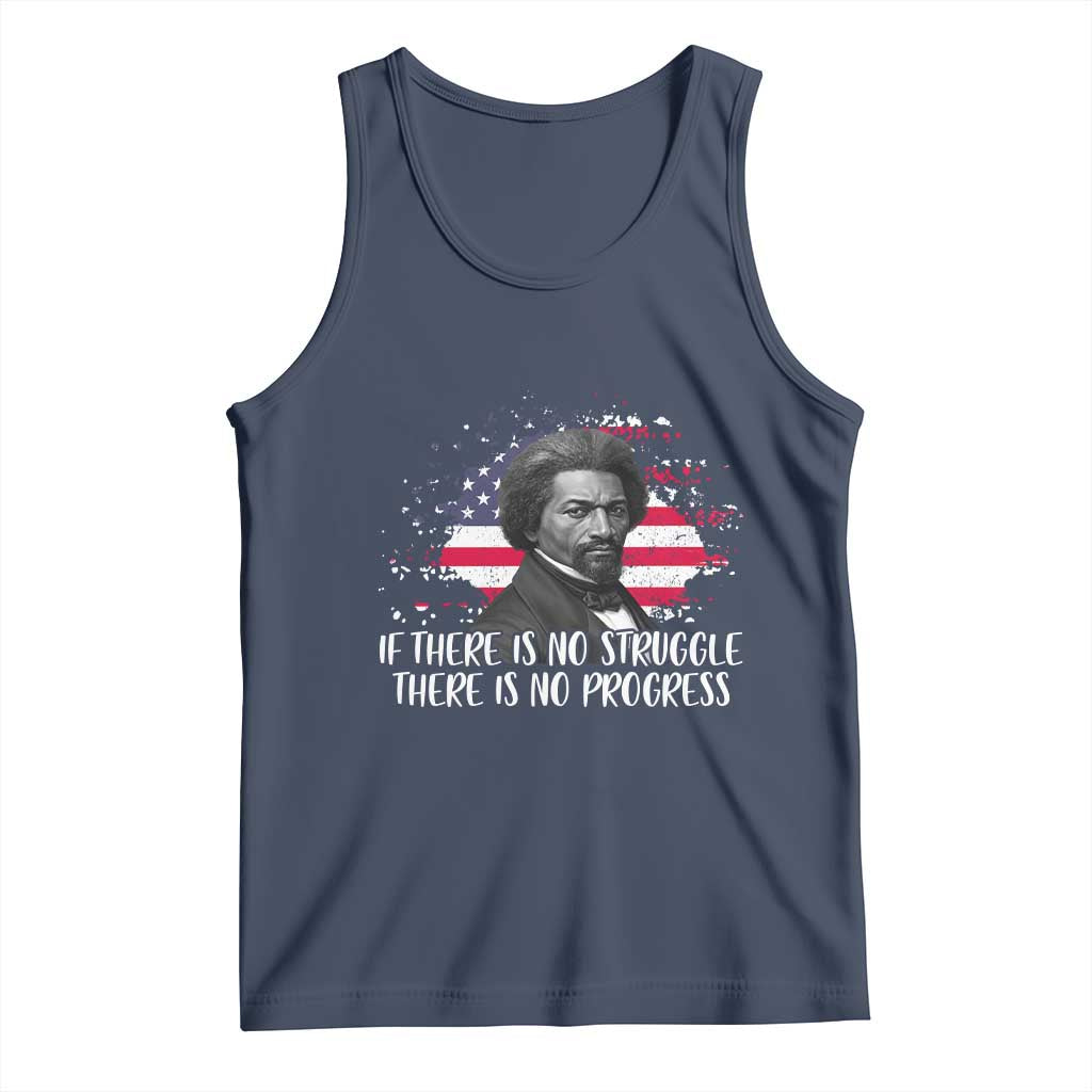 Frederick Douglass American Flag Tank Top Is There Is No Struggle There Is No Progress TS14 Navy Print Your Wear