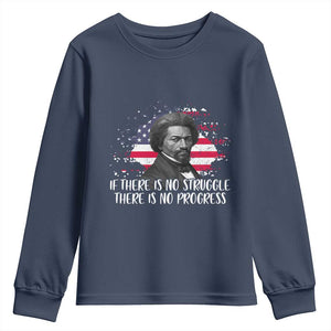 Frederick Douglass American Flag Youth Sweatshirt Is There Is No Struggle There Is No Progress TS14 Navy Print Your Wear
