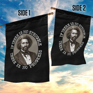 Frederick Douglass Pride Quote Garden Flag Is There Is No Struggle There Is No Progress TS14 Print Your Wear