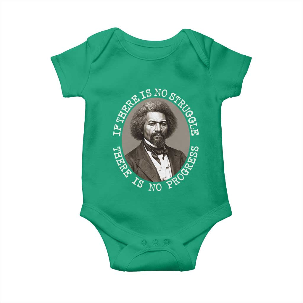 Frederick Douglass Pride Quote Baby Onesie Is There Is No Struggle There Is No Progress TS14 Irish Green Print Your Wear