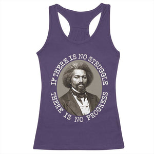 Frederick Douglass Pride Quote Racerback Tank Top Is There Is No Struggle There Is No Progress TS14 Purple Print Your Wear