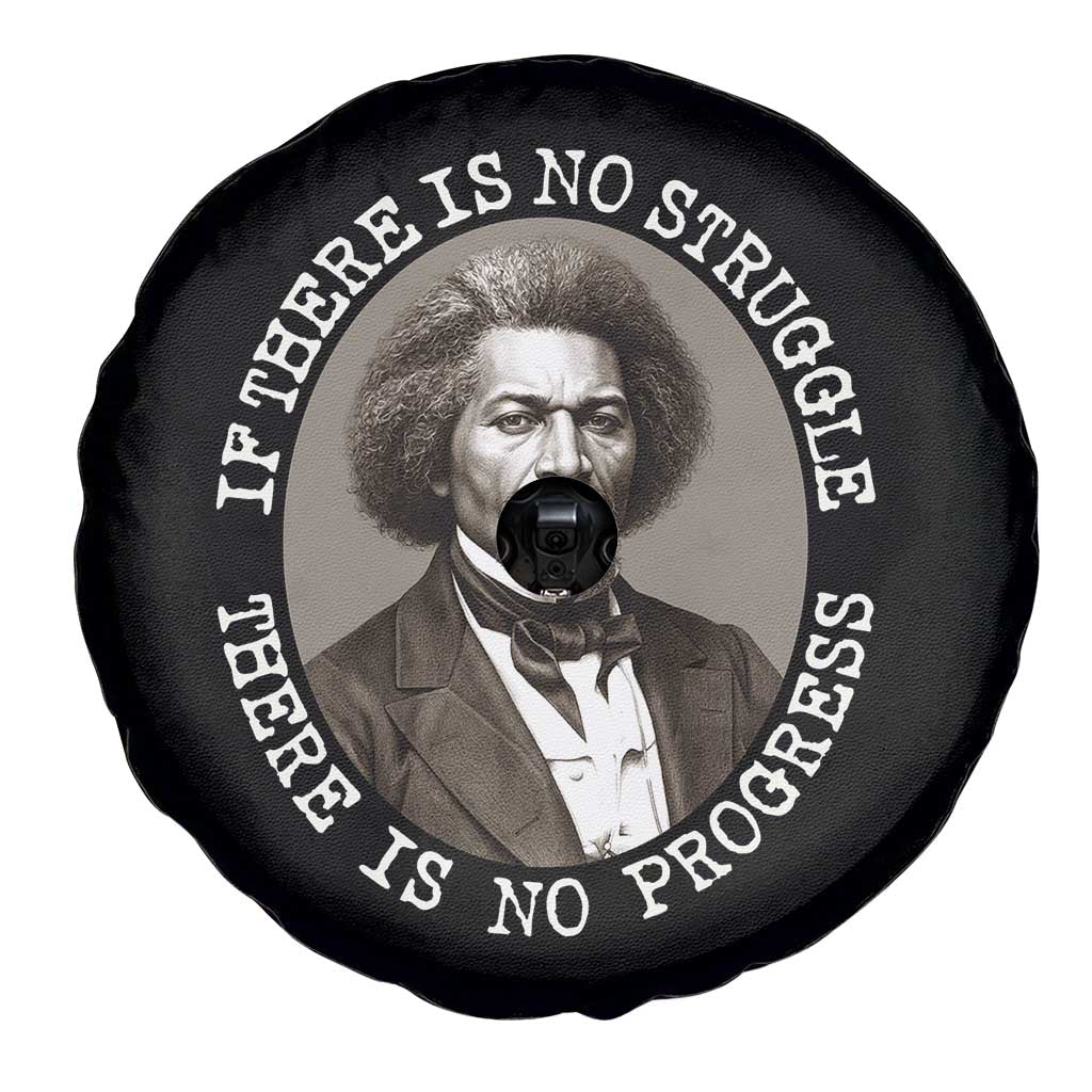 Frederick Douglass Pride Quote Spare Tire Cover Is There Is No Struggle There Is No Progress TS14 Print Your Wear