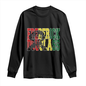 Frederick Douglass Long Sleeve Shirt Pan African Flag Black History Month TS14 Black Print Your Wear