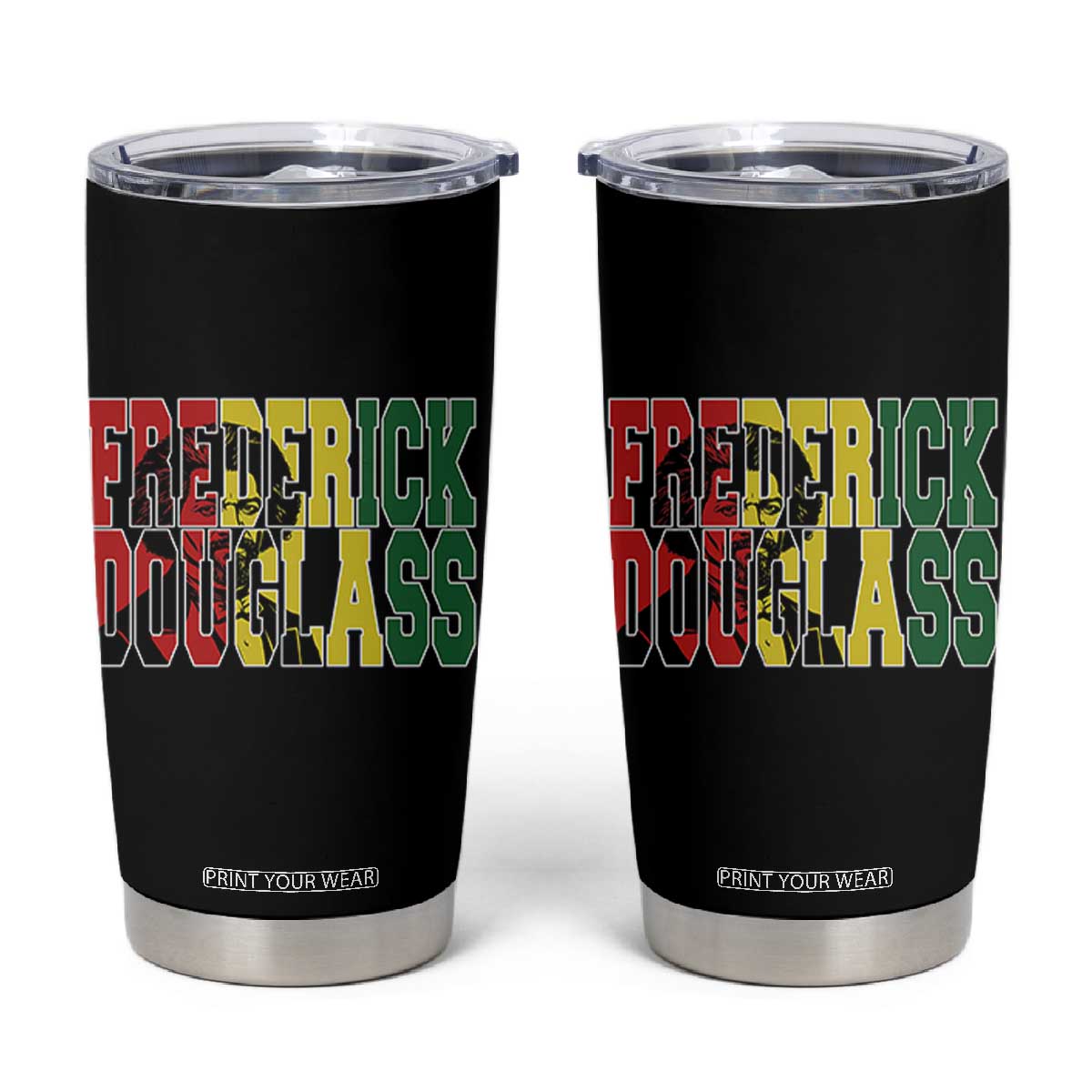 Frederick Douglass Tumbler Cup Pan African Flag Black History Month TS14 Black Print Your Wear