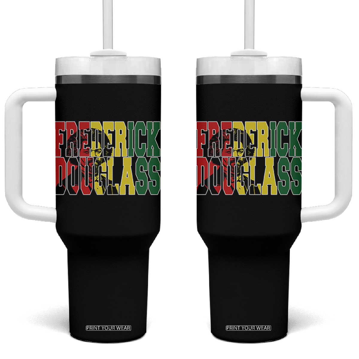Frederick Douglass Tumbler With Handle Pan African Flag Black History Month TS14 One Size: 40 oz Black Print Your Wear