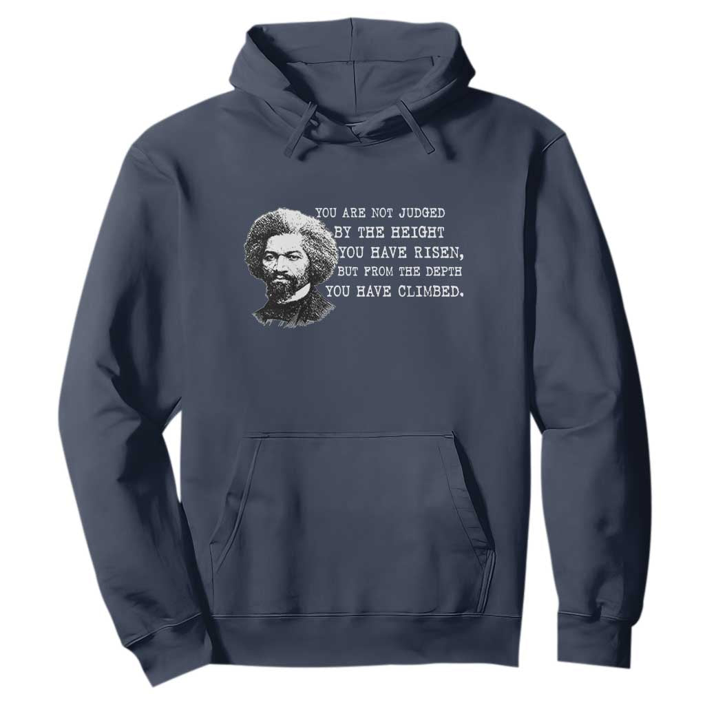 Frederick Douglass Quote Hoodie Black History Month TS14 Navy Print Your Wear