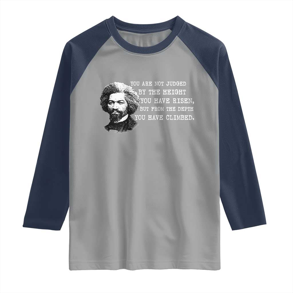 Frederick Douglass Quote Raglan Shirt Black History Month TS14 Sport Gray Navy Print Your Wear