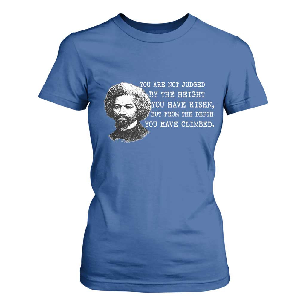 Frederick Douglass Quote T Shirt For Women Black History Month TS14 Royal Blue Print Your Wear