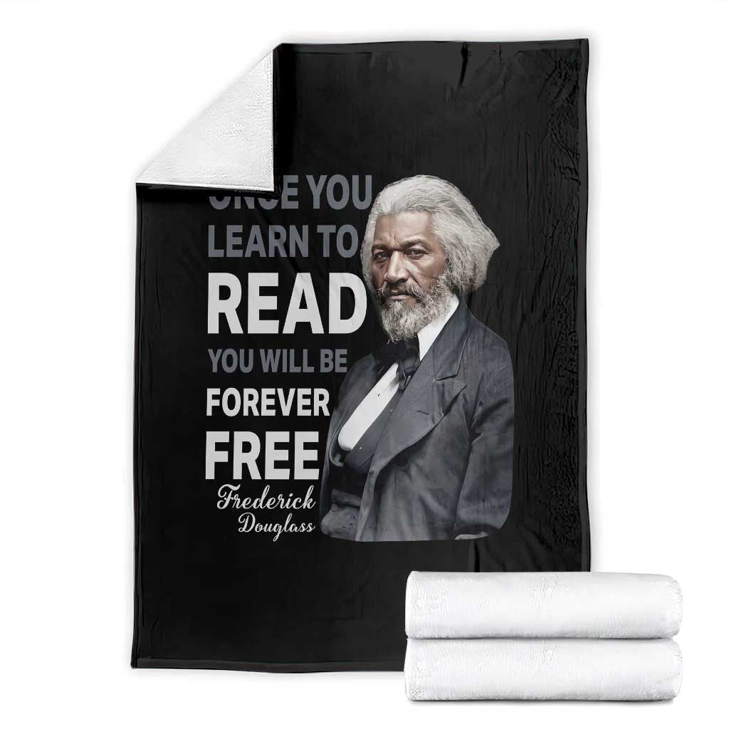 Frederick Douglass Freedom Quote Throw Blanket Once You Learn to Read TS14 Black Print Your Wear