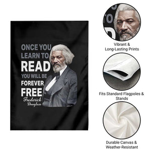 Frederick Douglass Freedom Quote Garden Flag Once You Learn to Read TS14 Print Your Wear