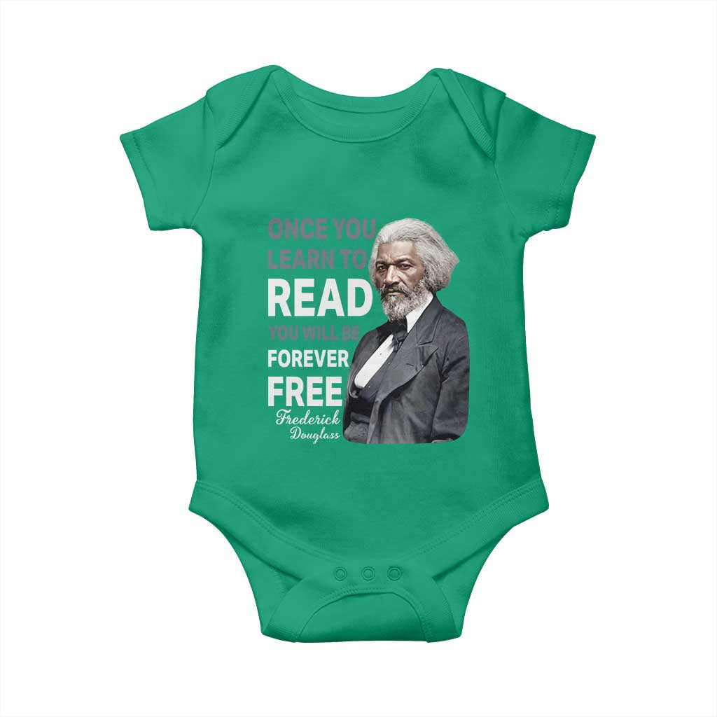 Frederick Douglass Freedom Quote Baby Onesie Once You Learn to Read TS14 Irish Green Print Your Wear