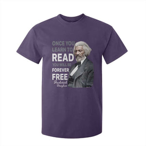 Frederick Douglass Freedom Quote T Shirt For Kid Once You Learn to Read TS14 Purple Print Your Wear